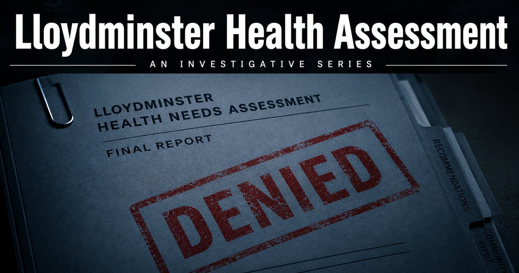 Lloydminster Health Assessment: Story 2 - Who's being forgotten? 1 ChatGPT Image Jun 28 2026 03 58 49 PM
