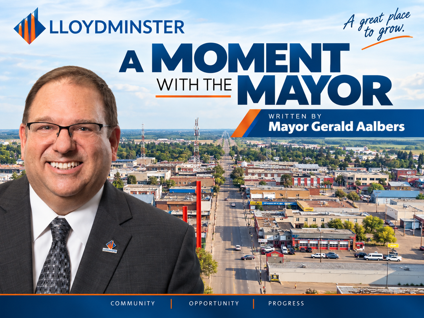 Moment with Lloydminster Mayor Gerald Aalbers 1 Moment with the Mayor