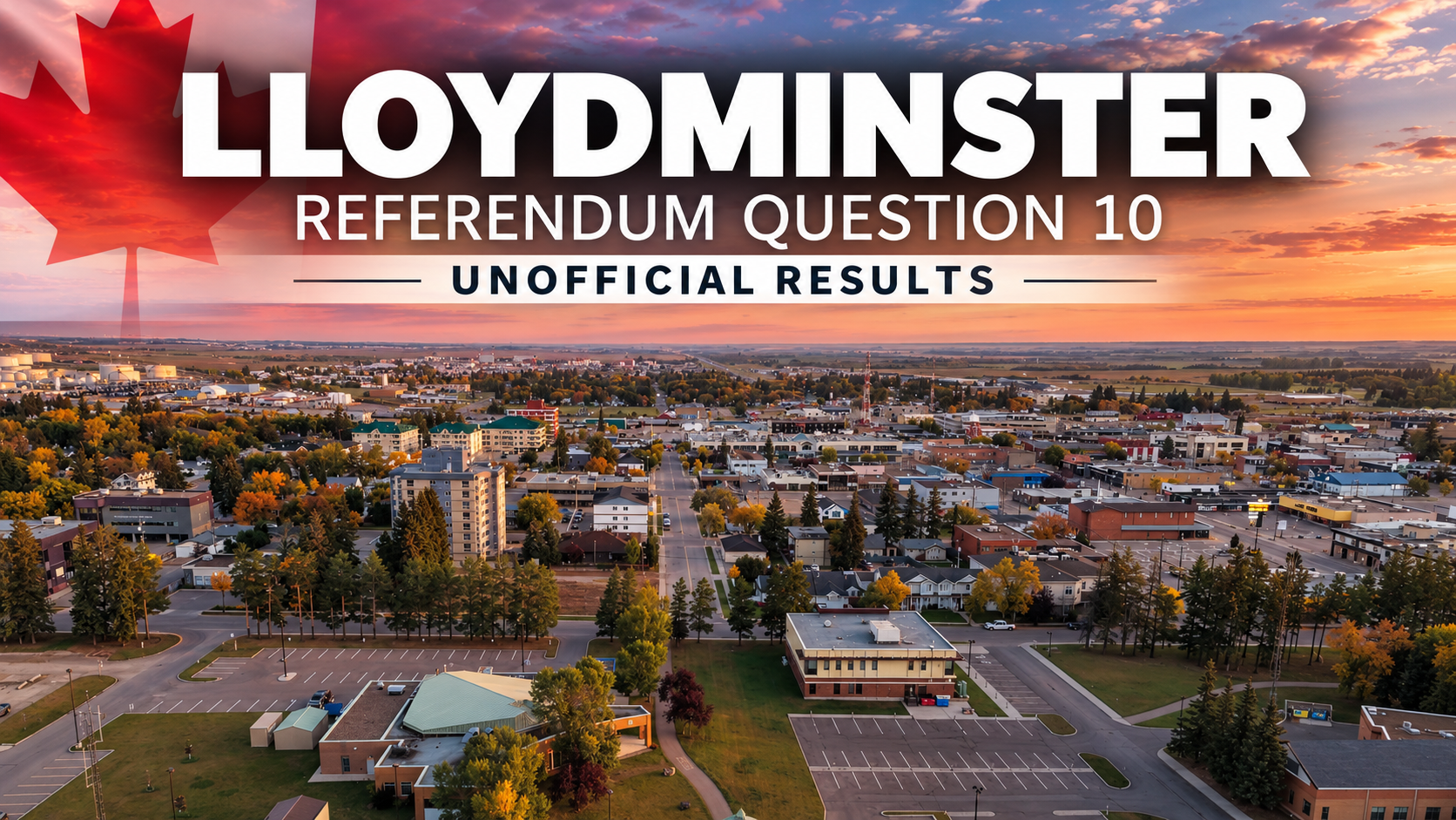 Lloydminster narrowly votes to stay in Canada: unofficial 1 stay in canada
